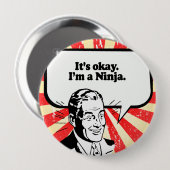 ES IST OK, ICH BIN EIN NINJA. BUTTON (Vorne & Hinten)