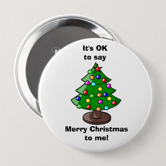 Es ist OK, mir Frohe Weihnachten zu sagen Button (Vorne & Hinten)