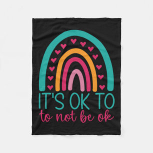 Es ist OK, nicht OK zu sein - Bewusstsein für psyc Fleecedecke