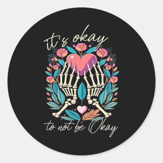 Es ist OK, nicht zu funktionieren - Skeletthandsch Runder Aufkleber (Vorderseite)