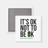 Es ist OK, nicht zu sein - das Bewusstsein für psy Magnet (Vorderseite/Rückseite)