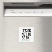 Es ist OK, nicht zu sein - das Bewusstsein für psy Magnet (In Situ (Geschirrspüler))