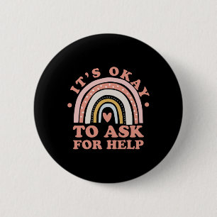 Es ist ok, um Hilfe Fragen - psychische Gesundheit Button