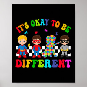 Es ist OK, verschiedene Super Kids Hero Autismus A Poster