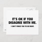 Es ist OK, wenn Sie mir nicht zustimmen Postkarte (Vorne/Hinten)