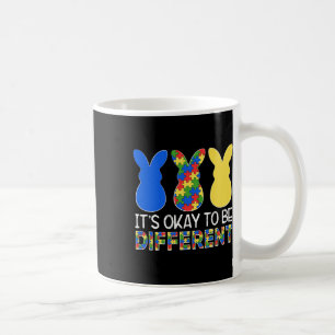 Es ist ok, zu Ostern anders Autismus Bewusstsein z Kaffeetasse