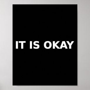 Es Ist Okay Akzeptanz Typografie Psychische Gesund Poster