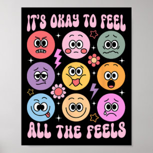 Es ist okay, all die Gefühle zu fühlen Lustiger me Poster