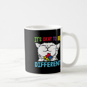 Es ist okay, anders zu sein Autism Awareness Katze Kaffeetasse