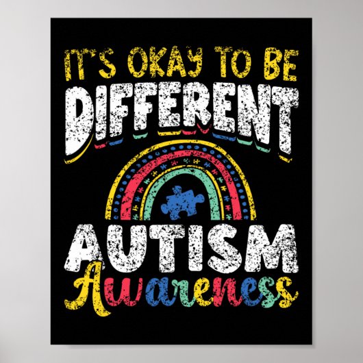 Es ist okay, anders zu sein Autismus-Bewusstsein A Poster (Vorne)