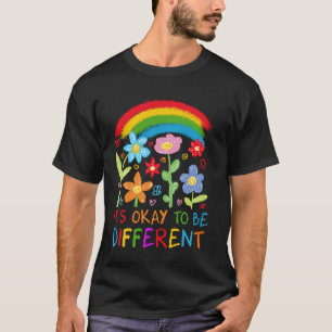 Es ist okay, anders zu sein Autismus Kinder Lehrer T-Shirt