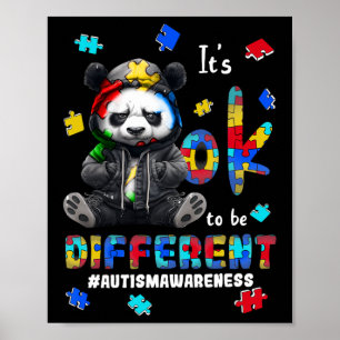 Es ist okay anders zu sein Autismus-Panda Poster