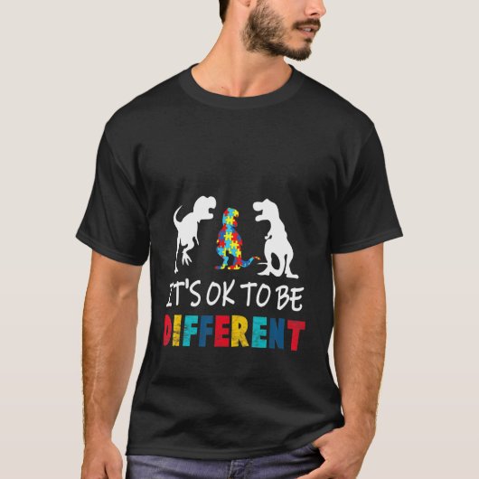 es ist okay anders zu sein autismus rex T-Shirt (Vorderseite)