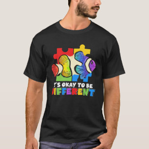 Es ist okay anders zu sein Clownfisch Autismus-Bew T-Shirt