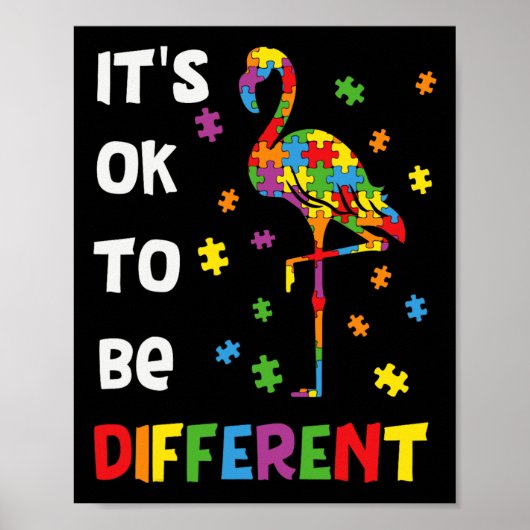 Es ist okay, anders zu sein Flamingo Autismus-Bewu Poster (Vorne)