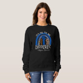 Es ist okay, anders zu sein: Ichthyose-Bewusstsein Sweatshirt (Vorne ganz)