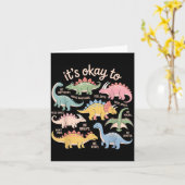 Es ist okay, anders zu sein, lustiger Dinosaurier  Karte (Gelbe Blume)