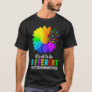 Es ist okay, anders zu sein – Sonnenblume für Auti T-Shirt