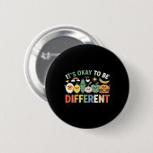 Es ist okay anders zu sein Süße Vielfalt Zurück zu Button (Vorne & Hinten)