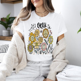 Es ist okay Boho Blumen T-Shirt