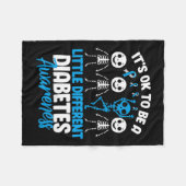 Es ist okay, ein bisschen anders zu sein Diabetes- Fleecedecke (Vorderseite (Horizontal))