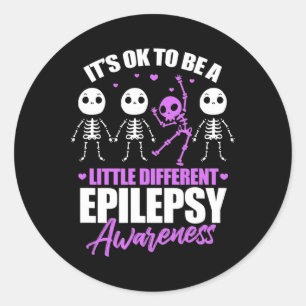 Es ist okay, ein bisschen anders zu sein Epilepsie Runder Aufkleber