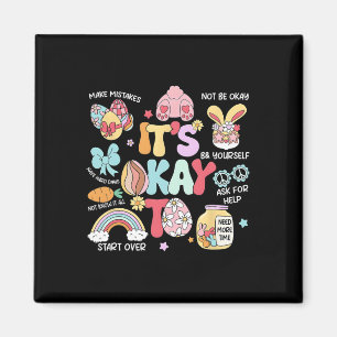 Es ist okay, einige Fehler zu machen Ostern Schulp Magnet
