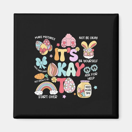Es ist okay, einige Fehler zu machen Ostern Schulp Magnet (Vorne)