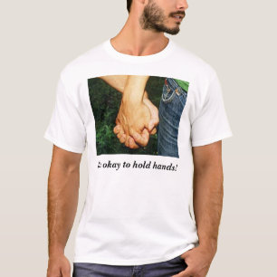 Es ist okay, Hände zu halten! , Ist es okay, Hän T-Shirt