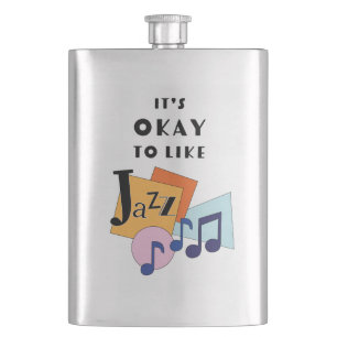 Es ist okay, Jazz V.2 zu mögen Flachmann