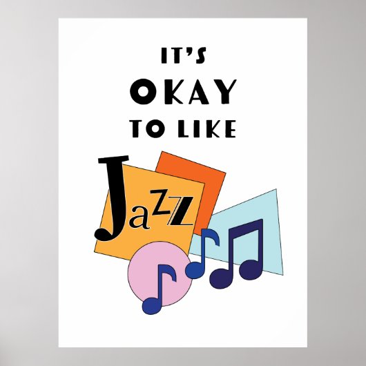 Es ist okay, Jazz V.2 zu mögen Poster (Vorne)