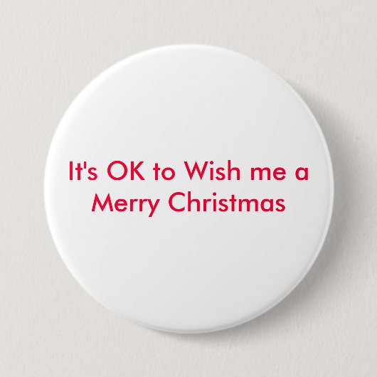 Es ist OKAY, mir frohen Weihnachten zu wünschen Button (Vorderseite)