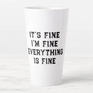 Es ist okay, mir geht's gut, alles ist okay lustig milchtasse