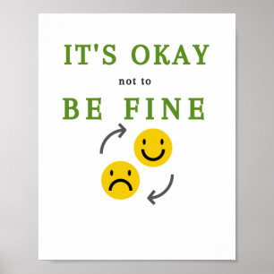 Es ist okay, nicht gut zu sein - Motivation Zitat  Poster