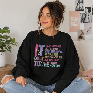 Es ist okay, nicht in Ordnung zu sein, Erinnerung Sweatshirt