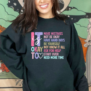 Es ist okay, nicht in Ordnung zu sein, Erinnerung Sweatshirt