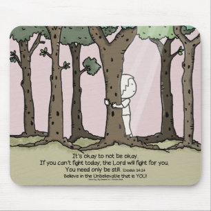 Es ist okay, nicht in Ordnung zu sein Mousepad