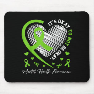 Es ist okay, nicht okay zu sein, Mental Health Awa Mousepad