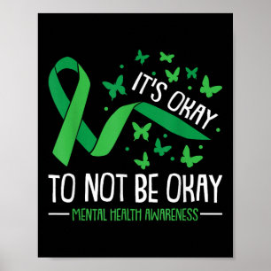 Es ist okay, nicht okay zu sein, Psychische Gesund Poster