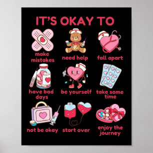 Es ist okay, nicht Valentinstag Mental Health-Prob Poster