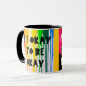 Es ist okay, okay zu sein oder nicht okay tasse (Vorderseite Links)