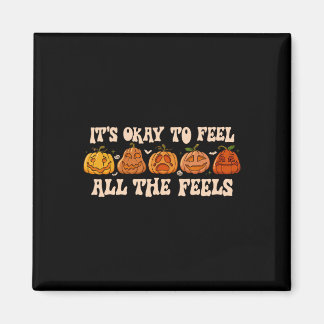 Es ist okay, psychische Gesundheit Herbst-Kürbis-H Magnet
