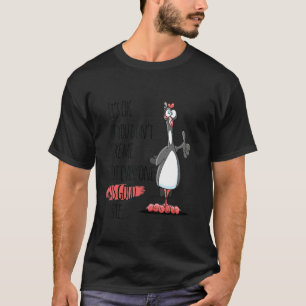 Es ist okay, wenn du mich nicht magst. Nicht jeder T-Shirt