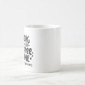 "Es ist okay, wenn du mir nicht zustimmst." Kaffeetasse (Mittel)