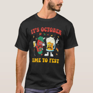 Es ist Oktober Zeit zum Feiern Prost Bier Deutsch T-Shirt