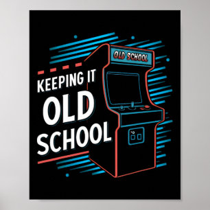 Es ist Old School Gamer Vintage 80er 90er Arcade G Poster