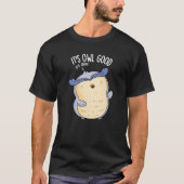 Es ist Owl Good Funny Bird Pun Dark BG T-Shirt (Vorderseite)