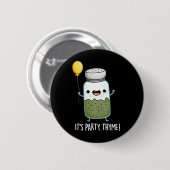 Es ist Party Thyme Funny Herb Pun Dark BG Button (Vorne & Hinten)