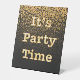 Es ist Partyzeit-Podiumsschild Sockelschild