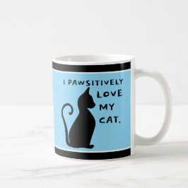 Es ist Pawsome! Cat Lover macht Spaß Kaffeetasse